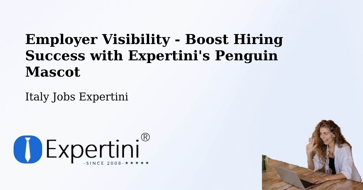 CV and Resume Visibility Optimization – Casapinta - Italy Jobs Expertini